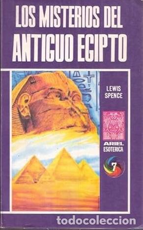 Libros: LOS MISTERIOS DEL ANTIGUO EGIPTO - LEWIS SPENCE - Foto 1
