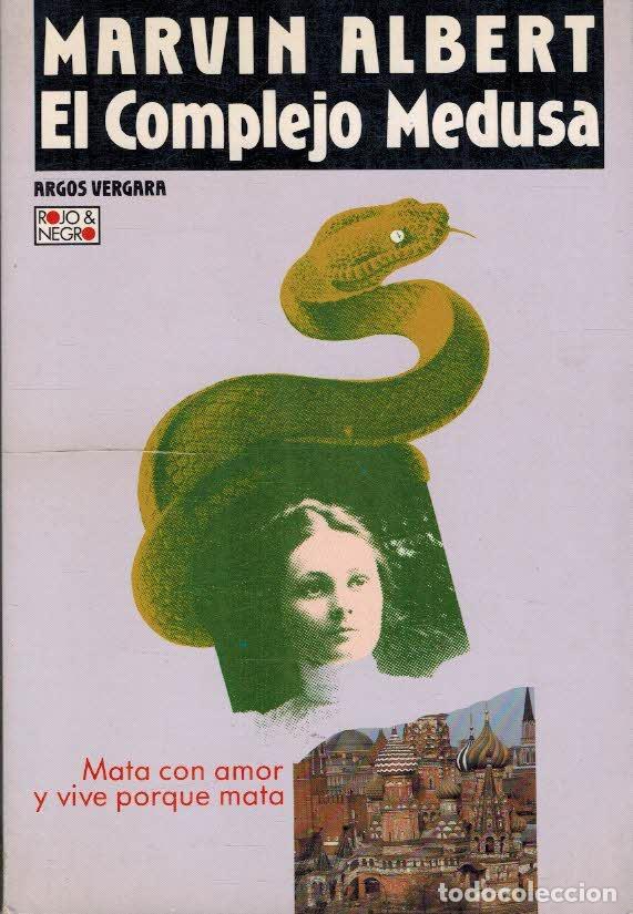 Libros: EL COMPLEJO MEDUSA - MARVIN ALBERT - Foto 1