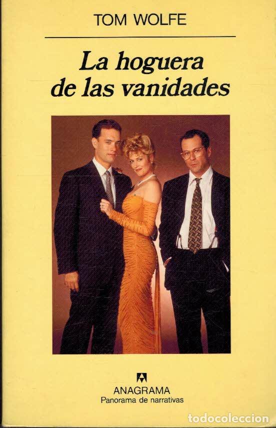 Libros: LA HOGUERA DE LAS VANIDADES - TOM WOLFE - Foto 1