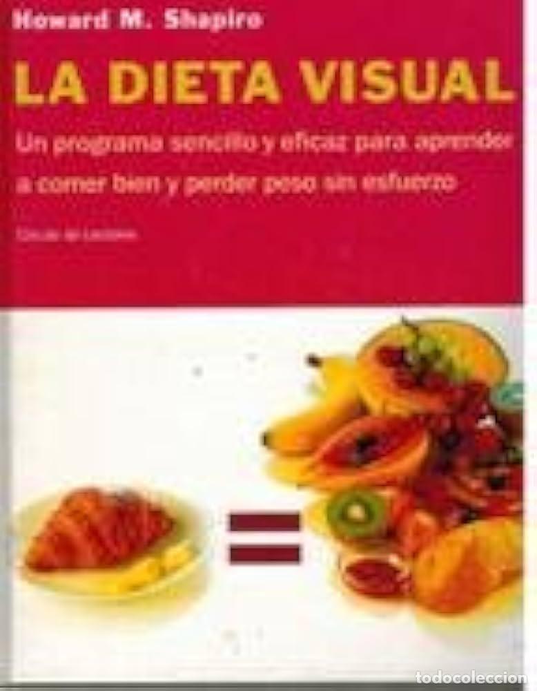 Libros: LA DIETA VISUAL - HOWARD M. SHAPIRO - Foto 1