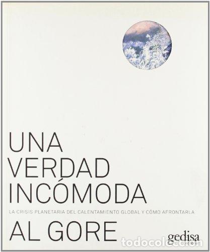 Libros: UNA VERDAD INCOMODA. - AL GORE - Foto 1