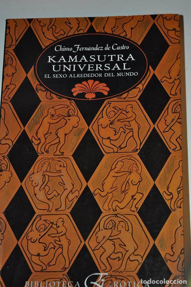 Libros: KAMASUTRA UNIVERSAL - CHIMO FERNANDEZ DE CASTRO - Foto 1