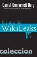 Libros: DENTRO DE WIKILEAKS - DANIEL DOMSCHEIT-BERG - Foto 1