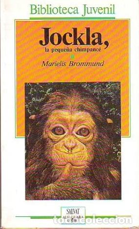 Libros: JOCKLA, LA PEQUE&Ntilde;A CHIMPANCE - MARIELIS BROMMUND - Foto 1