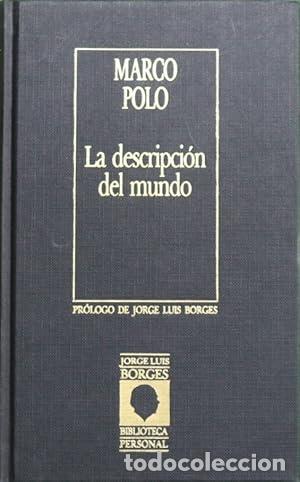 Libros: LA DESCRIPCION DEL MUNDO - MARCO POLO - Foto 1