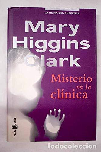 Libros: MISTERIO EN LA CLINICA - MARY HIGGINS CLARK - Foto 1