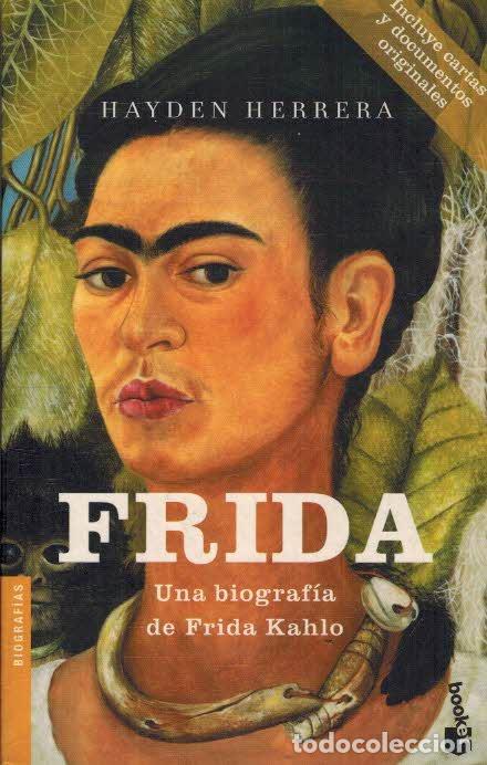 Libros: FRIDA. UNA BIOGRAFIA DE FRIDA KAHLO - HAYDEN HERRERA - Foto 1