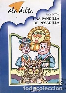 Libros: UNA PANDILLA DE PESADILLA - JESUS ZATON - Foto 1