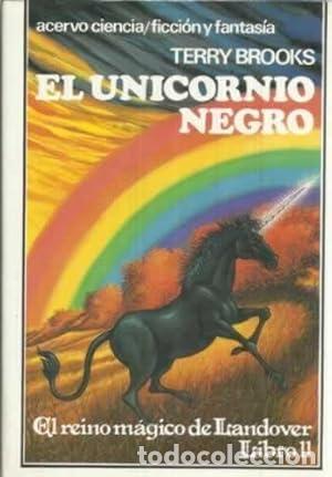 Libros: EL UNICORNIO NEGRO - TERRY BROOKS - Foto 1