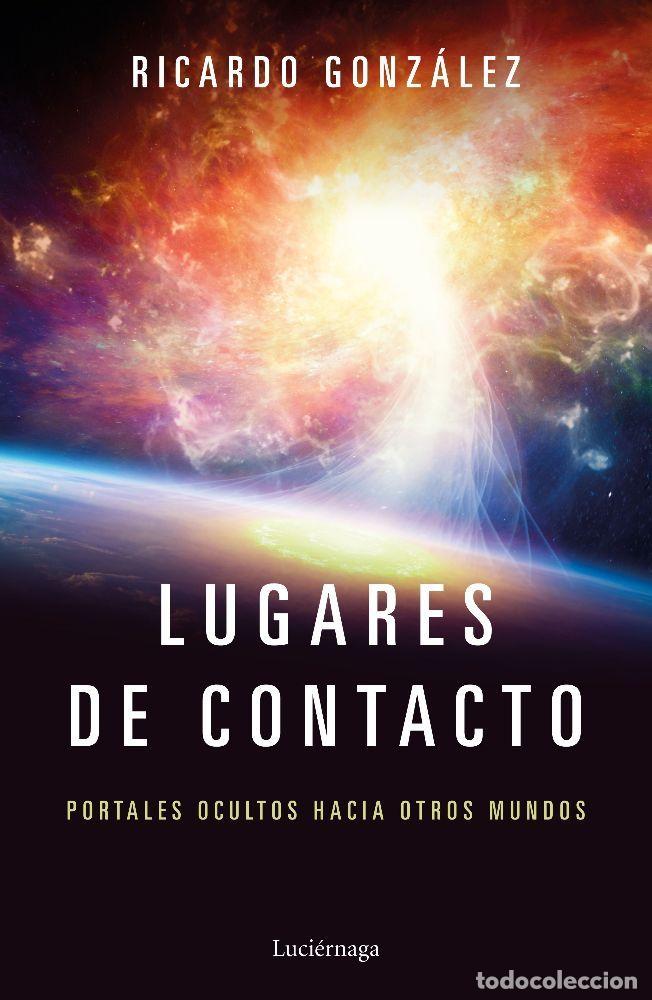 Libros: LUGARES DE CONTACTO - RICARDO GONZALEZ - Foto 1