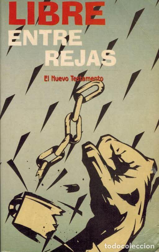Libros: LIBRE ENTRE REJAS. EL NUEVO TESTAMENTO - BIBLIA AL DIA - Foto 1