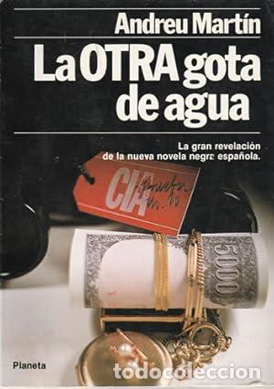 Libros: LA OTRA GOTA DE AGUA - ANDREU MARTIN - Foto 1