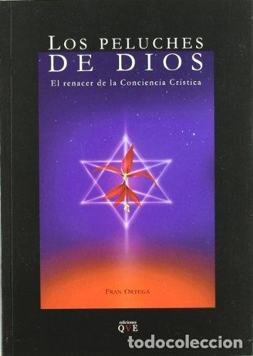 Libros: LOS PELUCHES DE DIOS - FRANCISCO JOSE ORTEGA ESTRELLA - Foto 1