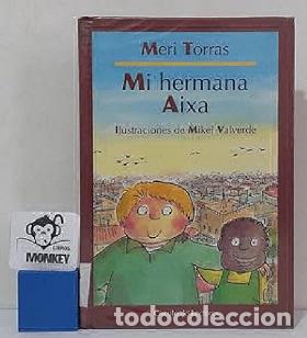 Libros: MI HERMANA AIXA - MERRI TOMAS - Foto 1