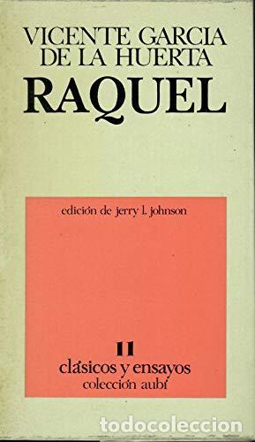 Libros: RAQUEL - VICENTE GARCIA DE LA HUERTA - Foto 1