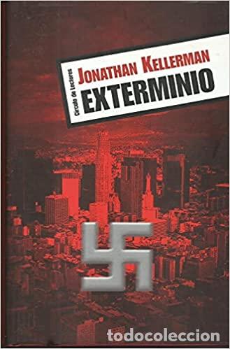 Libros: EXTERMINIO - JONATHAN KELLERMAN - Foto 1