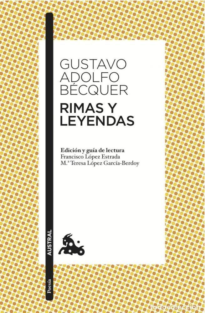 Libros: RIMAS Y LEYENDAS - GUSTAVO ADOLFO BECQUER - Foto 1