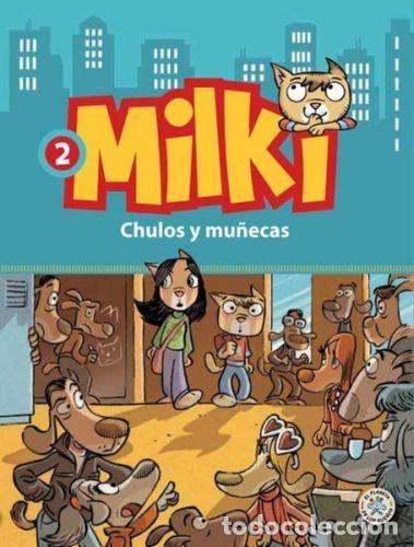 Libros: MILKI. CHULOS Y MU&Ntilde;ECAS - GIUSEPPE ZIRONI - Foto 1