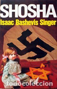 Libros: SHOSHA - ISAAC BACHEVIS SINGER - Foto 1