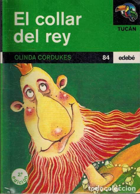 Libros: EL COLLAR DEL REY - OLINDA CORDUKES - Foto 1