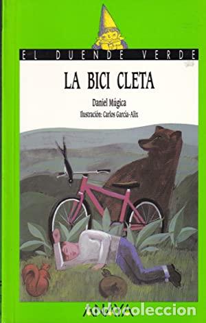 Libros: LA BICI CLETA - DANIEL MUGICA - Foto 1