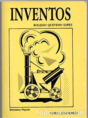 Libros: INVENTOS - ROGELIO QUEVEDO LOPEZ - Foto 1