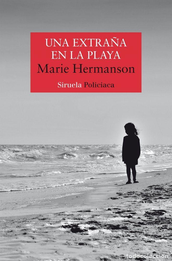 Libros: UNA EXTRA&Ntilde;A EN LA PLAYA - MARIE HERMANSON - Foto 1