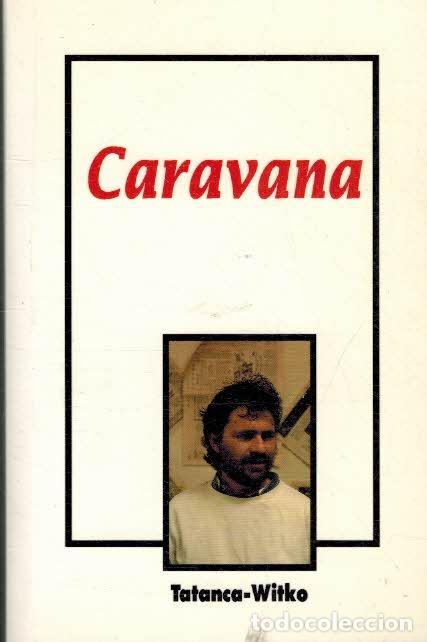 Libros: CARAVANA - GREGORIO SANCHEZ DIAZ - Foto 1