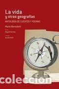 Libros: LA VIDA Y OTRAS GEOGRAFIAS - MARIO BENEDETTI - Foto 1