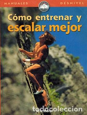 Libros: ENTRENAMIENTO PARA ESCALADA - ERIC J. HORST - Foto 1