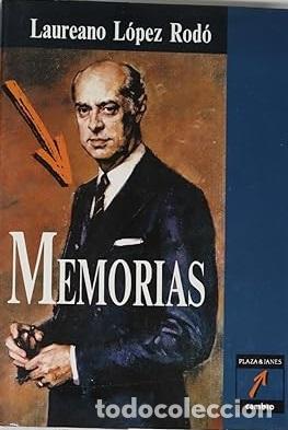 Libros: MEMORIAS - LAUREANO LOPEZ RODO - Foto 1