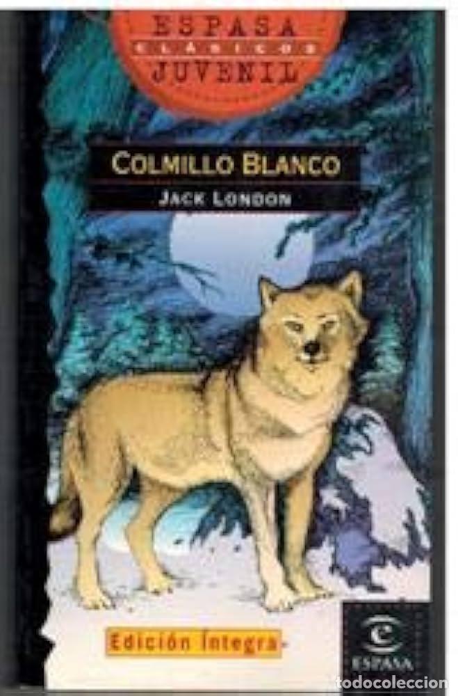 Libros: COLMILLO BLANCO - JACK LONDON - Foto 1