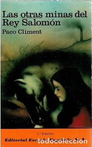 Libros: LAS OTRAS MINAS DEL REY SALOMON - PACO CLIMENT - Foto 1