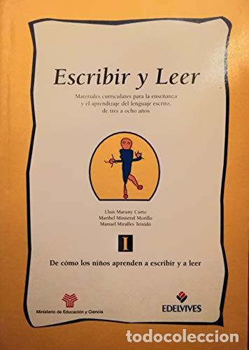 B&uuml;cher: ESCRIBIR Y LEER. TOMO 1 - LLUIS MARUNY CURTO / MARIBEL MINISTRAL MORILLO / MANUEL MIRALLES TEIXIDO