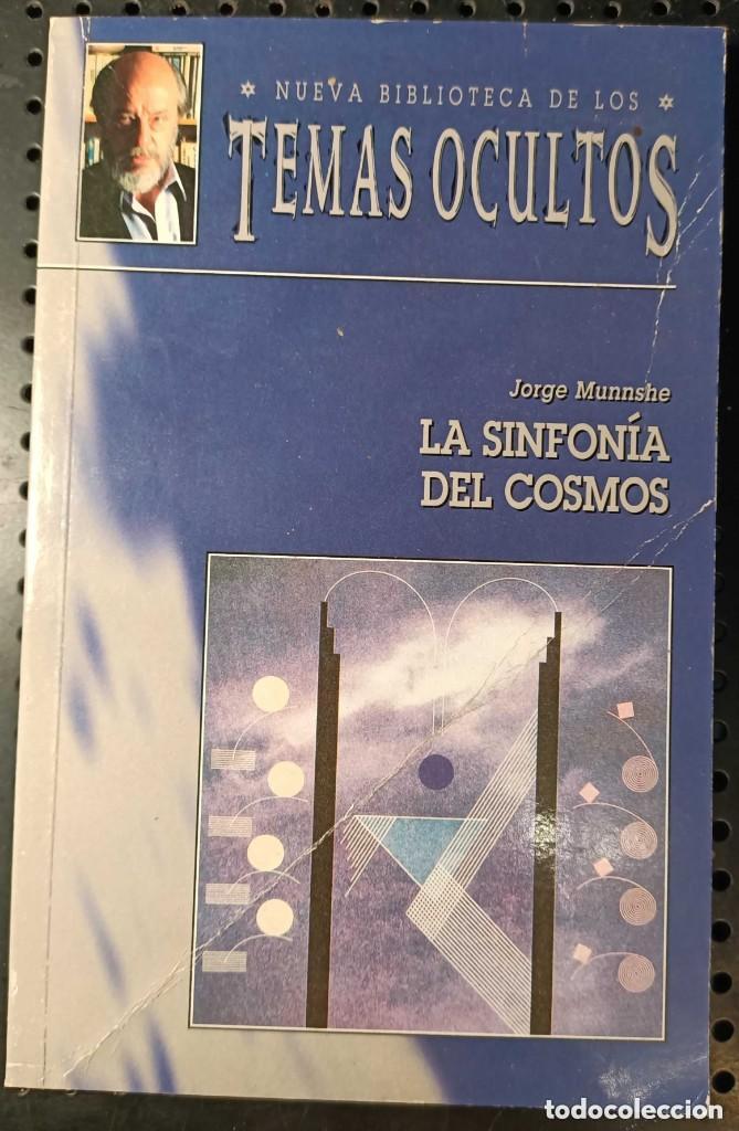 Libros: LA SINFONIA DEL COSMOS - JORGE MUNNSHE - Foto 1