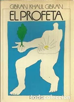 Libros: EL PROFETA - GIBRAN KHALIL GIBRAN - Foto 1