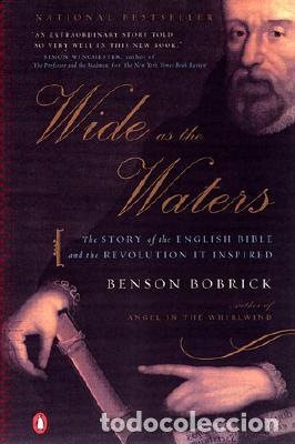 Libros: WIDE AS THE WATERS - BENSON BOBRICK - Foto 1