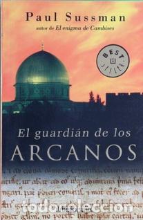 Libros: EL GUARDIAN DE LOS ARCANOS - PAUL SUSSMAN - Foto 1
