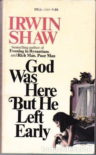 Libros: GOD WAS HERE BUT HE LEFT EARLY - IRWIN SHAW - Foto 1