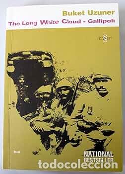 Libros: GALLIPOLI: THE LONG WHITE CLOUD - BUKET UZUNER - Foto 1
