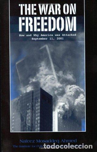 Libros: THE WAR ON FREEDOM - NAFEEZ MOSADDEQ AHMED - Foto 1