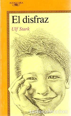 Libros: EL DISFRAZ - ULF STARK - Foto 1