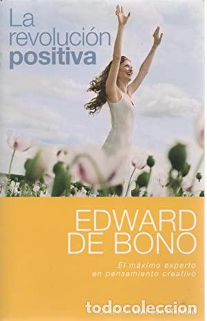 Libros: LA REVOLUCION POSITIVA - EDWARD DE BONO - Foto 1