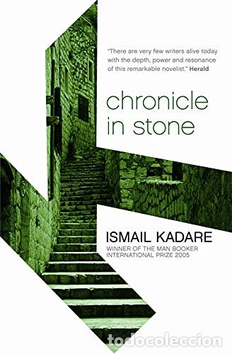 Libros: CHRONICLE IN STONE - ISMAIL KADARE - Foto 1