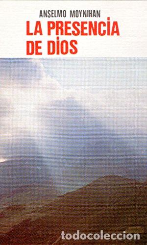 Libros: LA PRESENCIA DE DIOS - ANSELMO MOYNIHAN - Foto 1