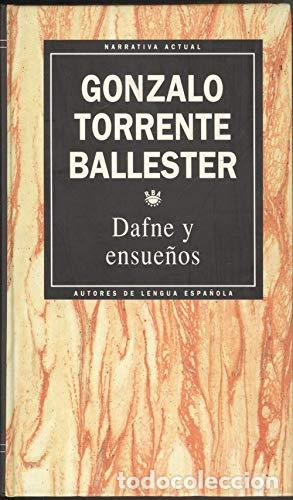 Libros: DAFNE Y ENSUE&Ntilde;OS - GONZALO TORRENTE BALLESTER - Foto 1