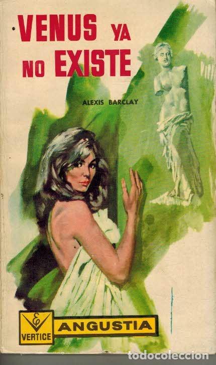 Libros: VENUS YA NO EXISTE - ALEXIS BARCLAY - Foto 1
