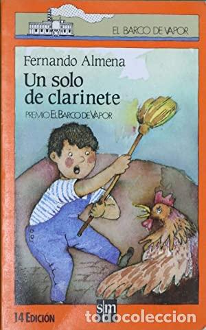 Libros: UN SOLO DE CLARINETE - FERNANDO ALMENA - Foto 1