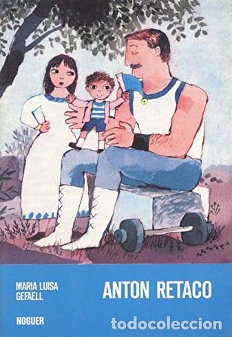 Libros: ANTON RETACO - MARIA LUISA GEFAELL - Foto 1