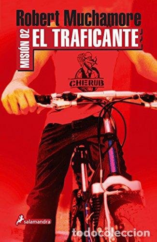 Libros: EL TRAFICANTE MISION 02 - ROBERT MUCHAMORE - Foto 1